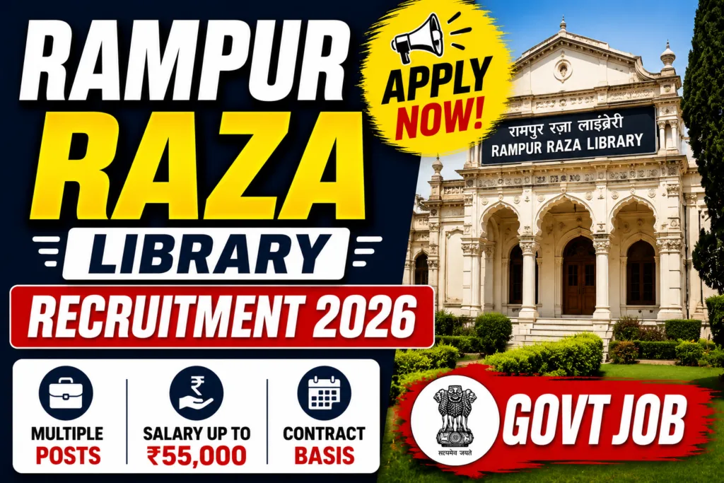 Rampur Raza Library Vacancy 2026