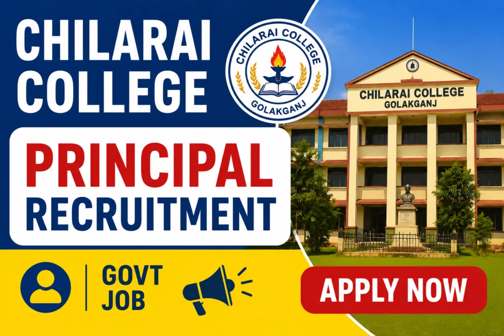 Chilarai College Recruitment 2026