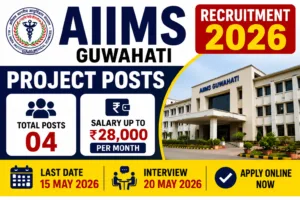 AIIMS Guwahati Recruitment 2026 
