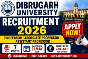 Dibrugarh University Jobs 2026