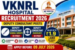 VKNRL Hospital Recruitment 2026