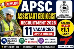 APSC Geologist Vacancy 2026