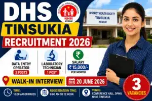 DHS Tinsukia Recruitment 2026