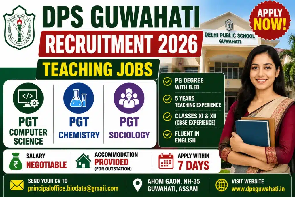 DPS Guwahati Recruitment 2026