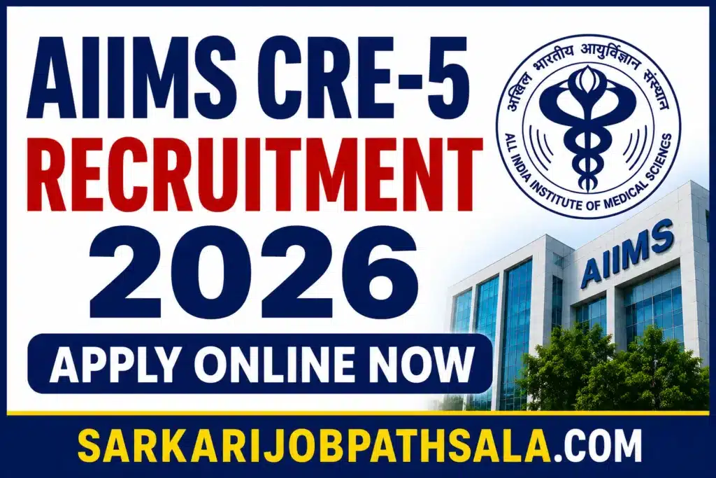 AIIMS CRE-5 Recruitment 2026