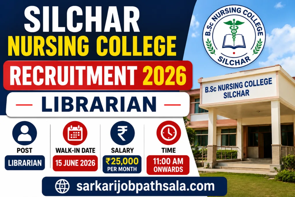 Silchar Nursing College Recruitment 2026