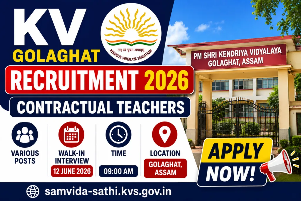KV Golaghat Recruitment 2026