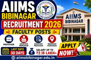 AIIMS Bibinagar Recruitment 2026