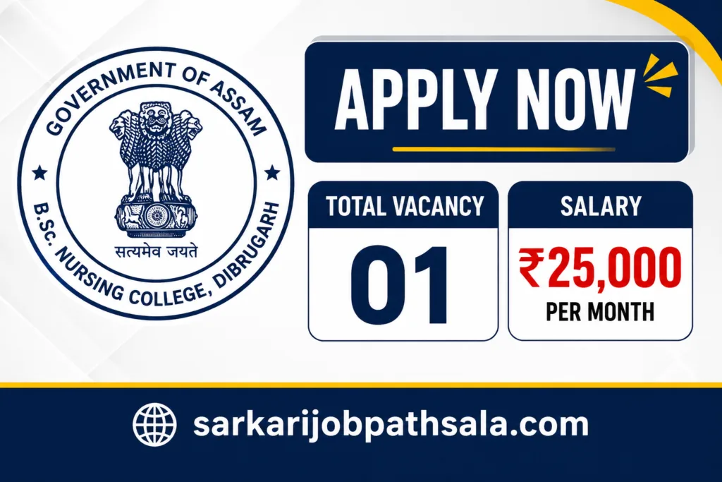 Dibrugarh Nursing College Recruitment 2026