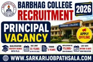 Barbhag College Recruitment 2026