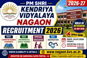 PM SHRI KV Nagaon Recruitment 2026