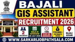 Bajali District Recruitment 2026
