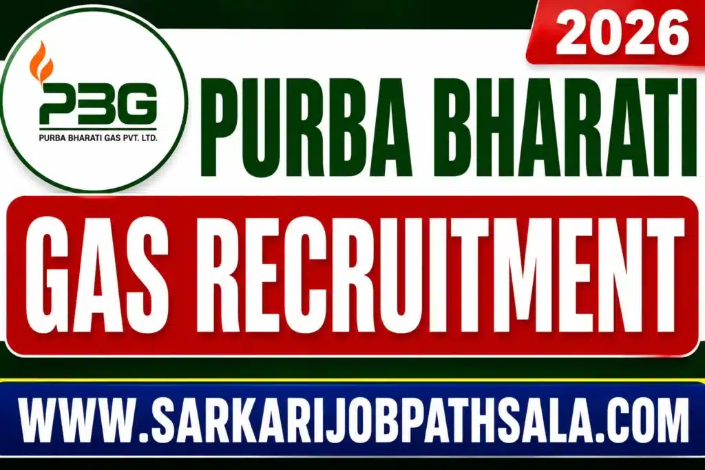 Purba Bharati Gas Recruitment 2026