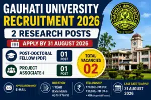 Gauhati University Recruitment 2026