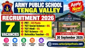 APS Tenga Valley Recruitment 2026