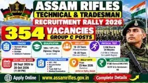 Assam Rifles Recruitment 2026