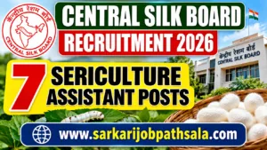 Central Silk Board Recruitment 2026
