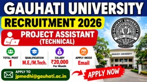 Gauhati University Job 2026