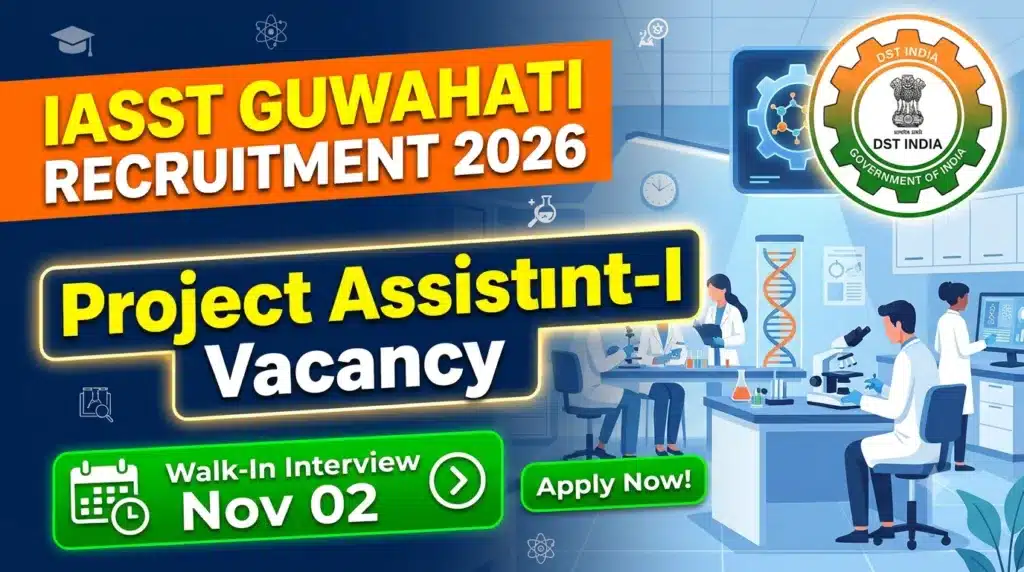 IASST Guwahati Recruitment 2026